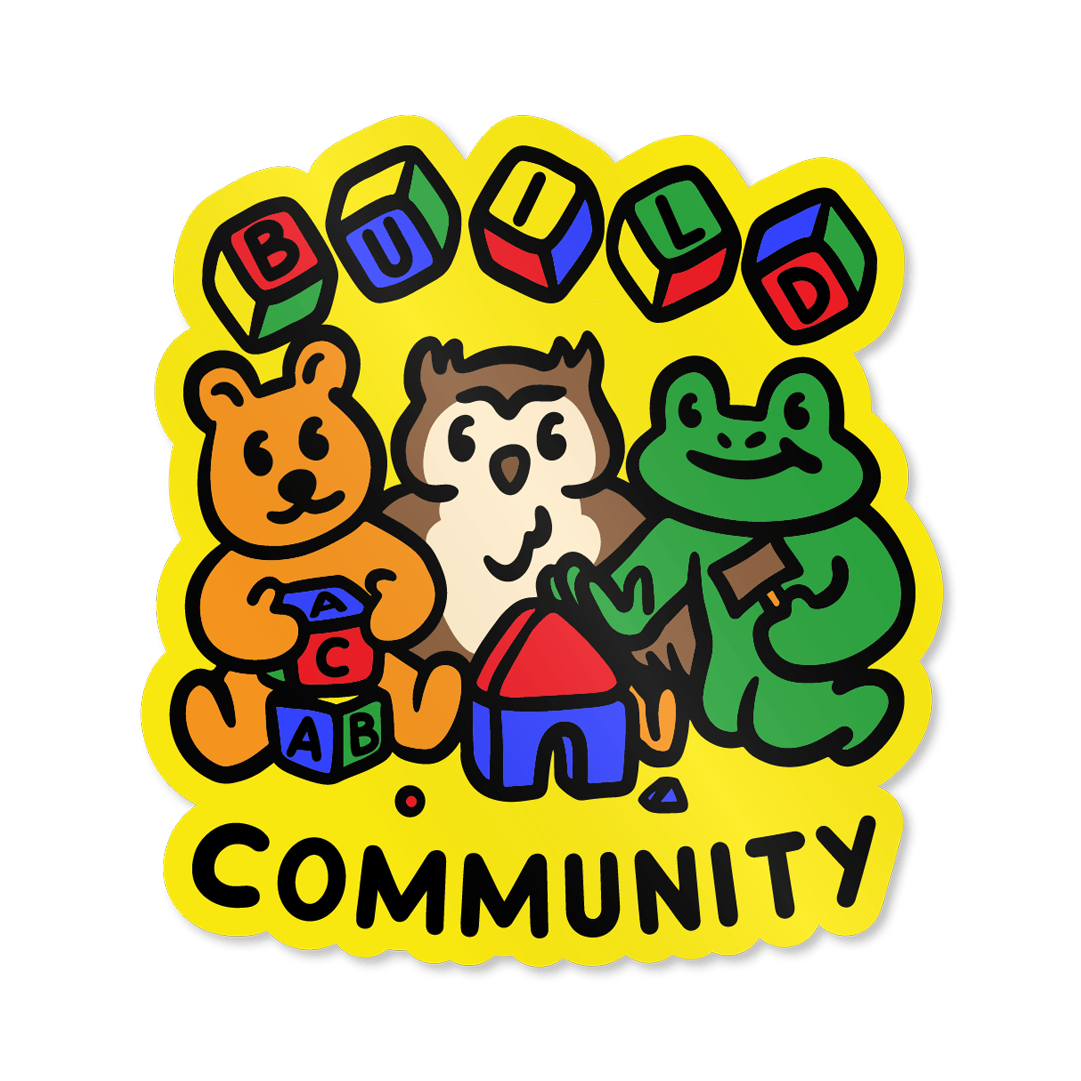 'Build Community' - Vinyl Sticker