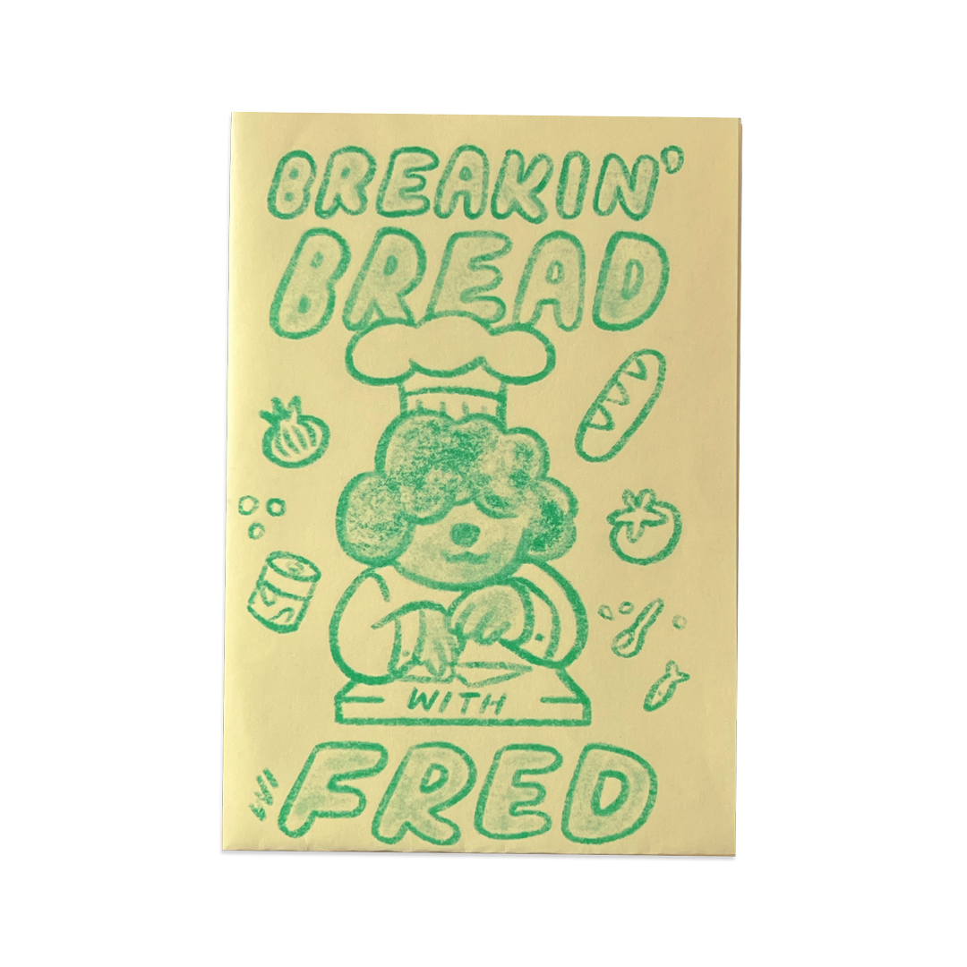 Breakin' Bread With Fred Riso Zine