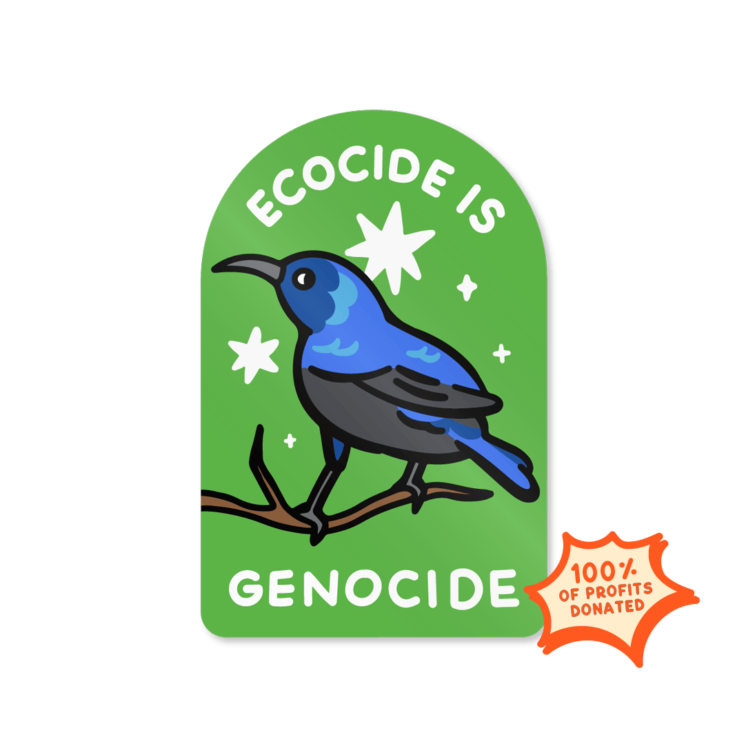 'Ecocide Is Genocide' - Vinyl Sticker