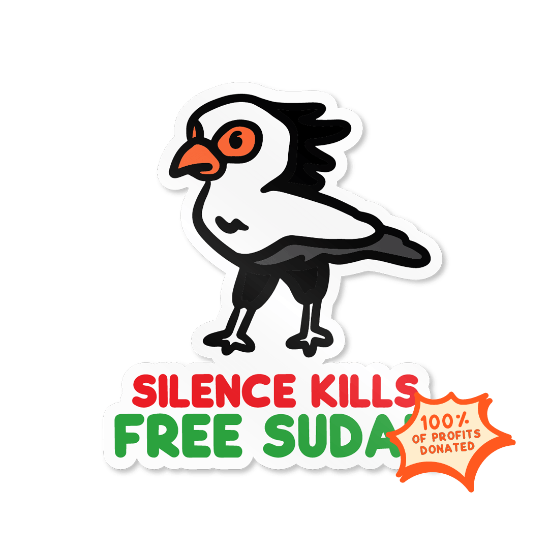 'Silence Kills, Free Sudan' - Vinyl Sticker