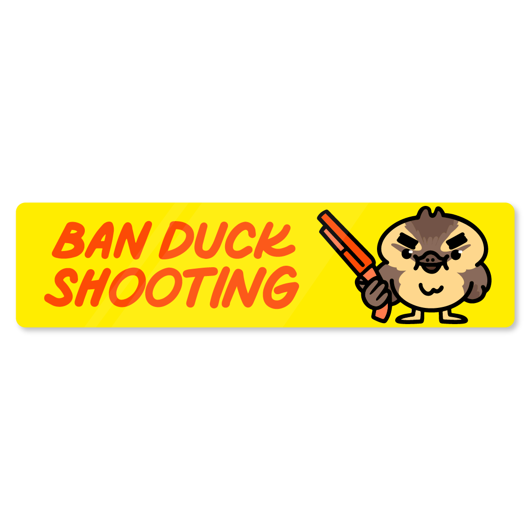 'Ban Duck Shooting' Bumper Sticker