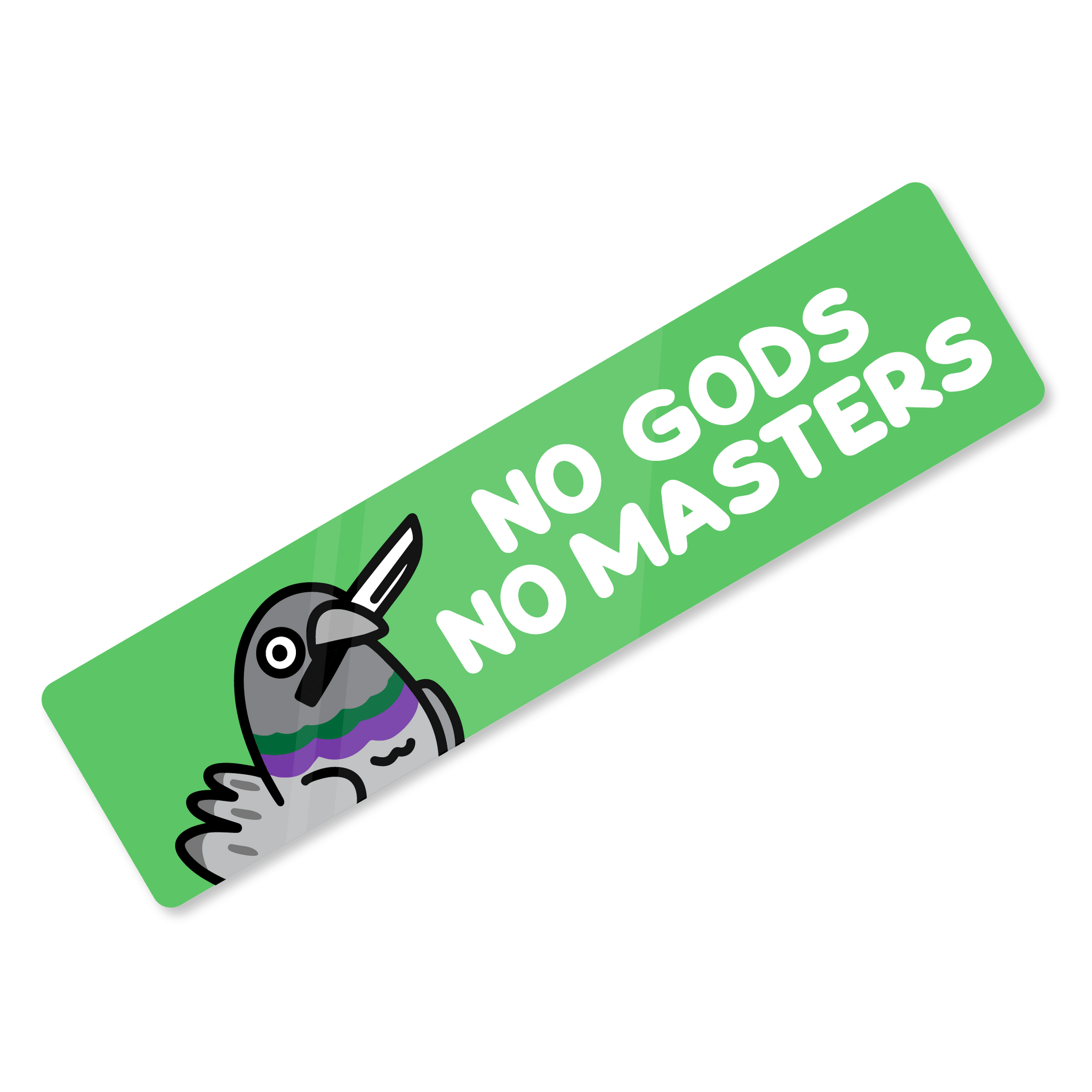 'No Gods No Masters' Pigeon Bumper Sticker