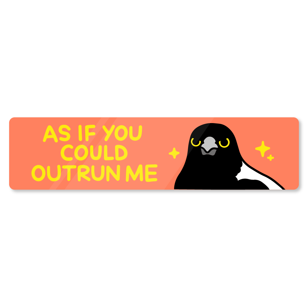 'As If You Could Outrun Me' Twilight Bumper Sticker